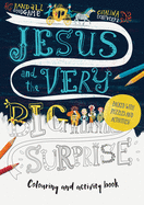 Jesus and the Very Big Surprise Activity Book: Packed with Puzzles and Activities