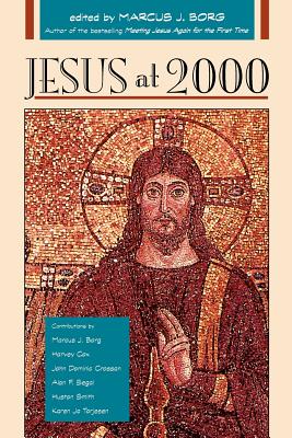 Jesus at 2000 - Borg, Marcus (Editor)