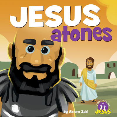 Jesus Atones - Zaki, Akram