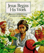 Jesus Begins His Work