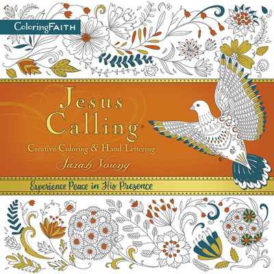Jesus Calling Adult Coloring Book: Creative Coloring and Hand Lettering - Young, Sarah