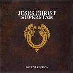 Jesus Christ Superstar [Deluxe 50th Anniversary Edition]