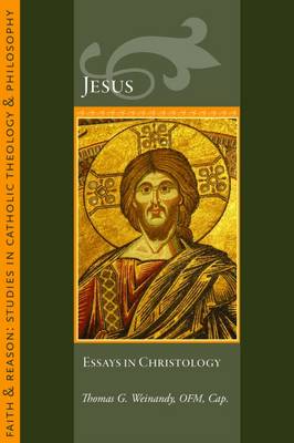 Jesus: Essays in Christology - Weinandy, Thomas