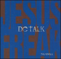 Jesus Freak [CD Single] - DC Talk