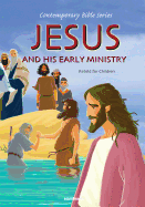 Jesus & His Early Ministry Ret