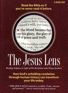 Jesus Lens: Reading Scripture Is the Light of His Revelation