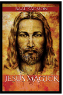 Jesus Magick