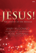 Jesus!: The Advent of the Messiah