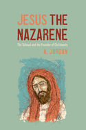 Jesus the Nazarene