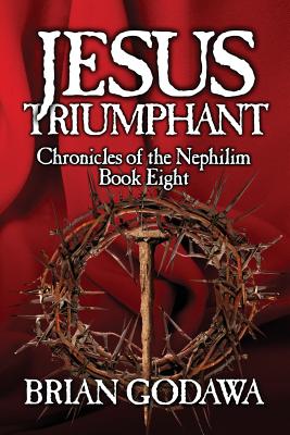 Jesus Triumphant - Godawa, Brian