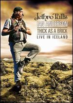 Jethro Tull's Ian Anderson: Thick as a Brick - Live in Iceland - Bjrn Emilsson