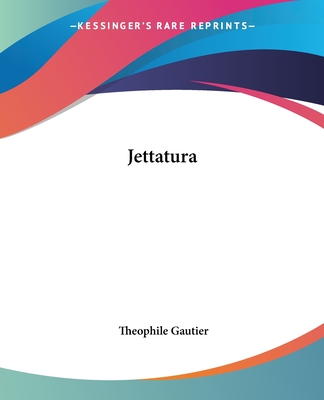 Jettatura - Gautier, Theophile