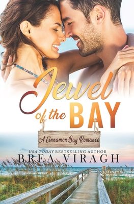 Jewel of the Bay - Viragh, Brea