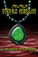 Jewels: Emerald Rebellion