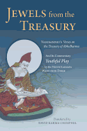 Jewels from the Treasury: Vasubandhu's Verses on the Treasury of Abhidharma and Its Commentary, Youthful Play by the Ninth Karmapa Wangchuk Dorje