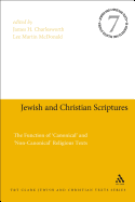 Jewish and Christian Scriptures: The Function of 'canonical' and 'non-Canonical' Religious Texts