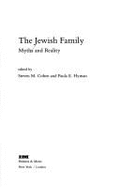 Jewish Family: Myths & Realty