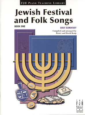 Jewish Festival and Folk Songs, Book One - Karp, Renee, and Karp, David