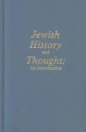 Jewish History and Thought: An Introduction - Mansoor, Menahem