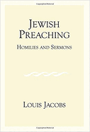 Jewish Preaching: Homilies and Sermons