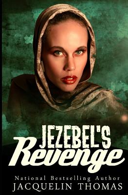 Jezebel's Revenge - Thomas, Jacquelin