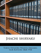 Jhachi Shiryaku Volume 1