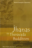 Jhanas in Theravada Buddhist Meditation