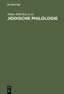 Jiddische Philologie: Festschrift Fr Erika Timm