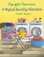 Jig-ggle Gaarmies - A Magical Laundry Adventure