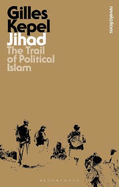 Jihad: The Trail of Political Islam