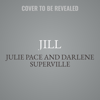 Jill Lib/E: A Biography of the First Lady - Superville, Darlene, and Pace, Julie