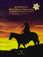 Jim Balzotti's Custom Ranch Vacations