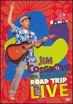 Jim Cosgrove: Mr. Stinky Feet's Road Trip Live