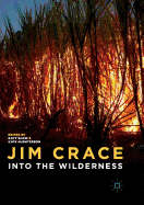 Jim Crace: Into the Wilderness
