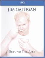 Jim Gaffigan: Beyond the Pale - 