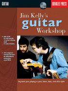 Jim Kelly's Guitar Workshop - Kelly, Jim (Composer)