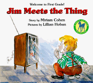 Jim Meets the Thing - Cohen, Miriam