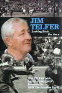 Jim Telfer: Looking Back . . . for Once