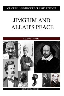 Jimgrim And Allah's Peace - Mundy, Talbot