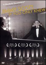 Jimmy Scott: If You Only Knew - Matthew Buzzell