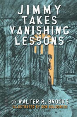 Jimmy Takes Vanishing Lessons - Brooks, Walter R