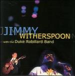 Jimmy Witherspoon with the Duke Robillard Band