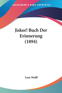 Jiskor! Buch Der Erinnerung (1894)