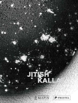 Jitish Kallat - Ginwala, Natasha (Contributions by), and Obrist, Hans-Ulrich (Contributions by), and Hoskote, Ranjit (Contributions by)