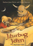 Jitterbug Jam: A Monster Tale
