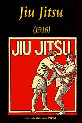 Jiu Jitsu (1916) - Adrian, Iacob