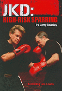 JKD High Risk Sparring