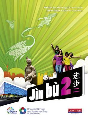 Jn B Chinese. Pupil Book 2 - Zhu, Xiaoming