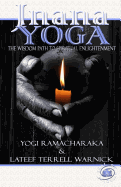 Jnana Yoga: The Wisdom Path to Spiritual Enlightenment