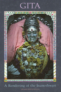 Jnaneshwar's Gita: A Rendering of the Jnaneshwari